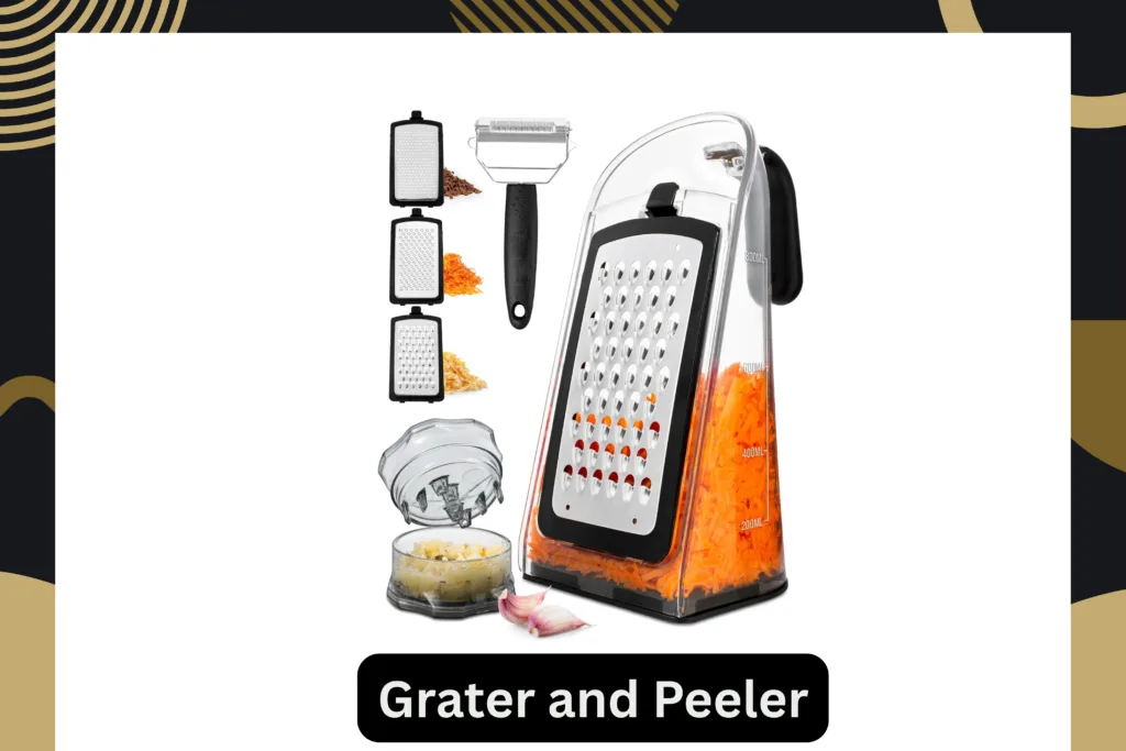 Grater and Peeler