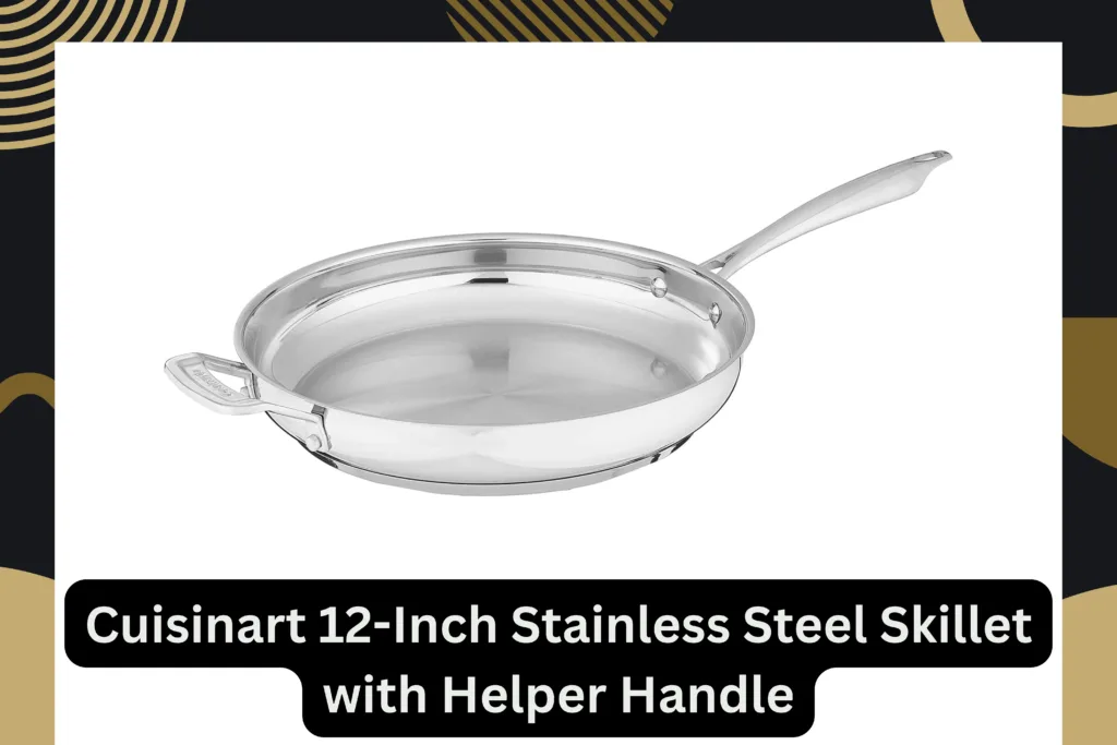 Cuisinart 12-Inch Stainless Steel Skillet with Helper Handle