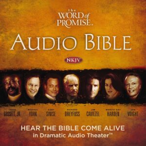 The Word of Promise Audio Bible